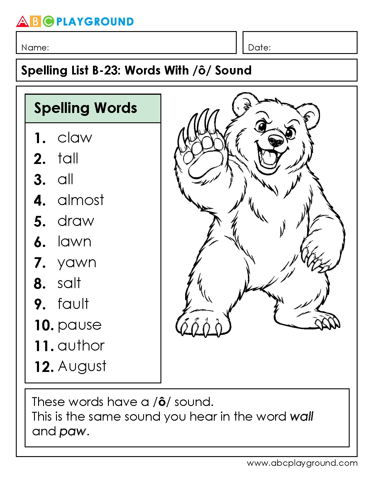 Spelling Words With the /ô/ Sound List