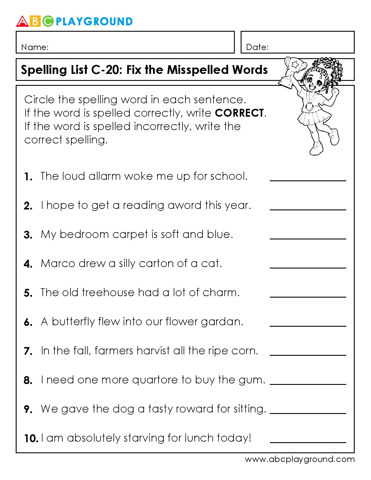 C20 Correct the Misspelled Words in Sentences