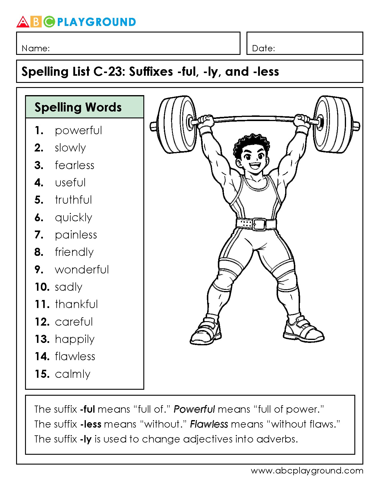 C23 Spelling Suffixes -ful, -ly, and -less Word List